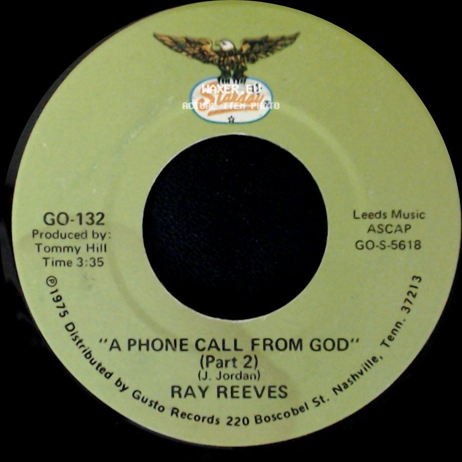 Ray Reeves - A Phone Call From God (Part 2) / A Phone Call From God (Part 1) side A