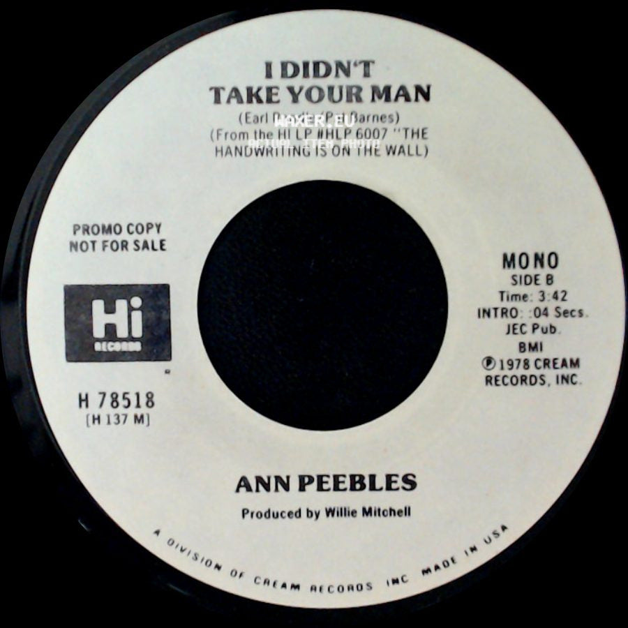 Ann Peebles - I Didn't Take Your Man / I Didn't Take Your Man side B