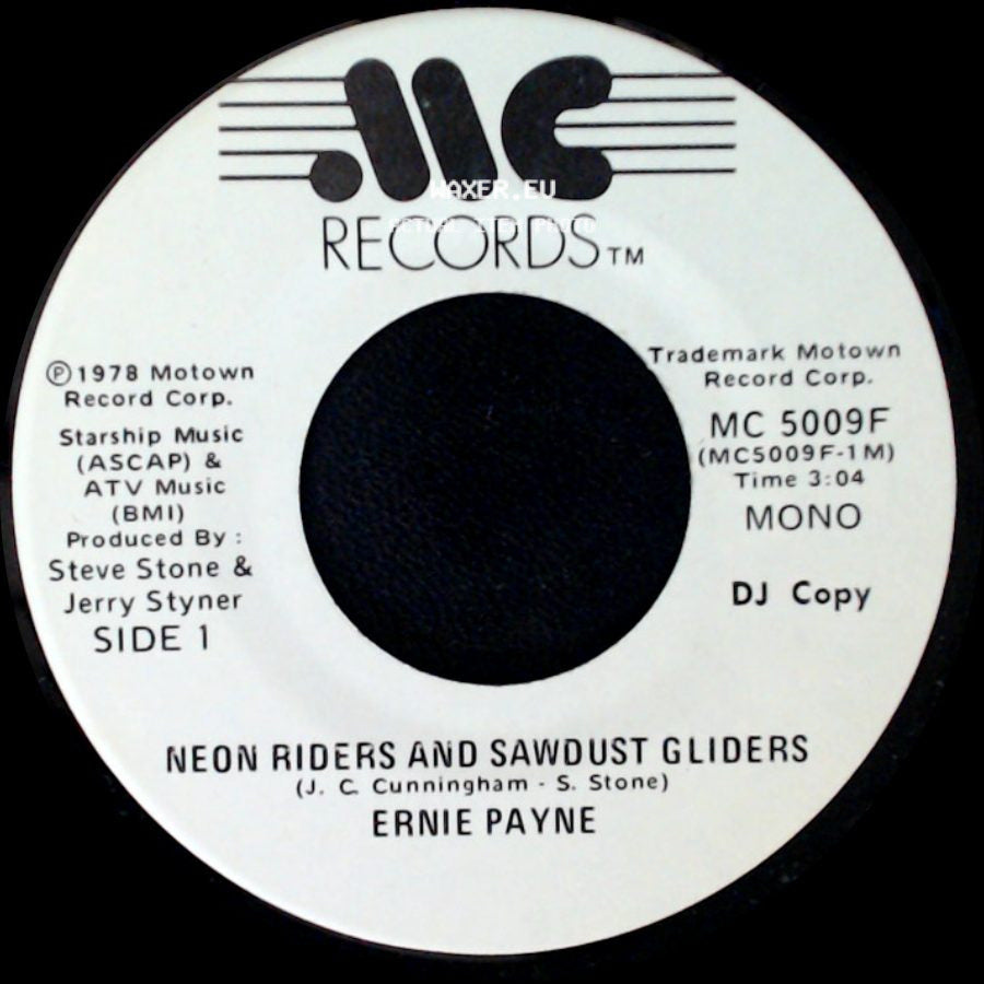 Ernie Payne - Neon Riders And Sawdust Gliders / Neon Riders And Sawdust Gliders side A