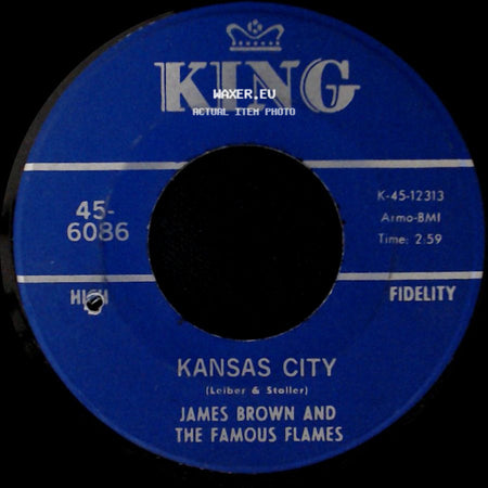 James Brown And The Famous Flames - Kansas City / Stone Fox side A