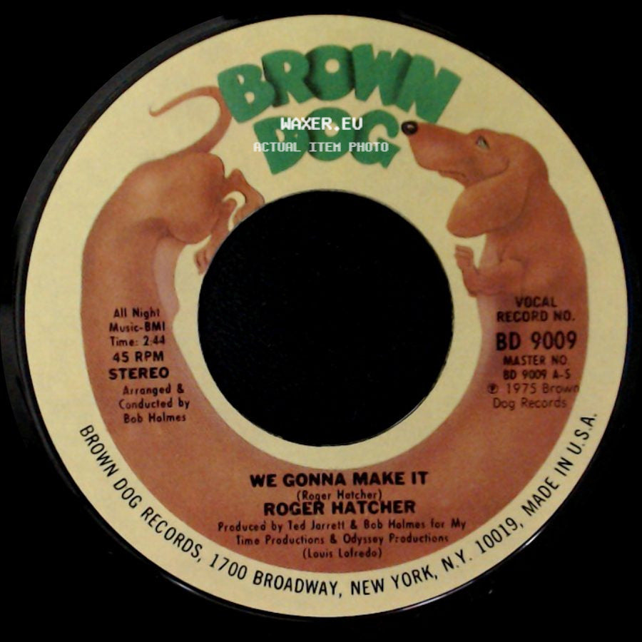 Roger Hatcher - We Gonna Make It / High Blood Pressure side A
