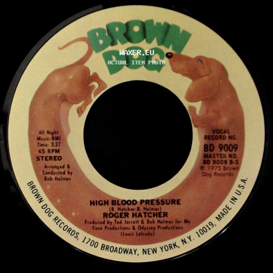 Roger Hatcher - We Gonna Make It / High Blood Pressure side B