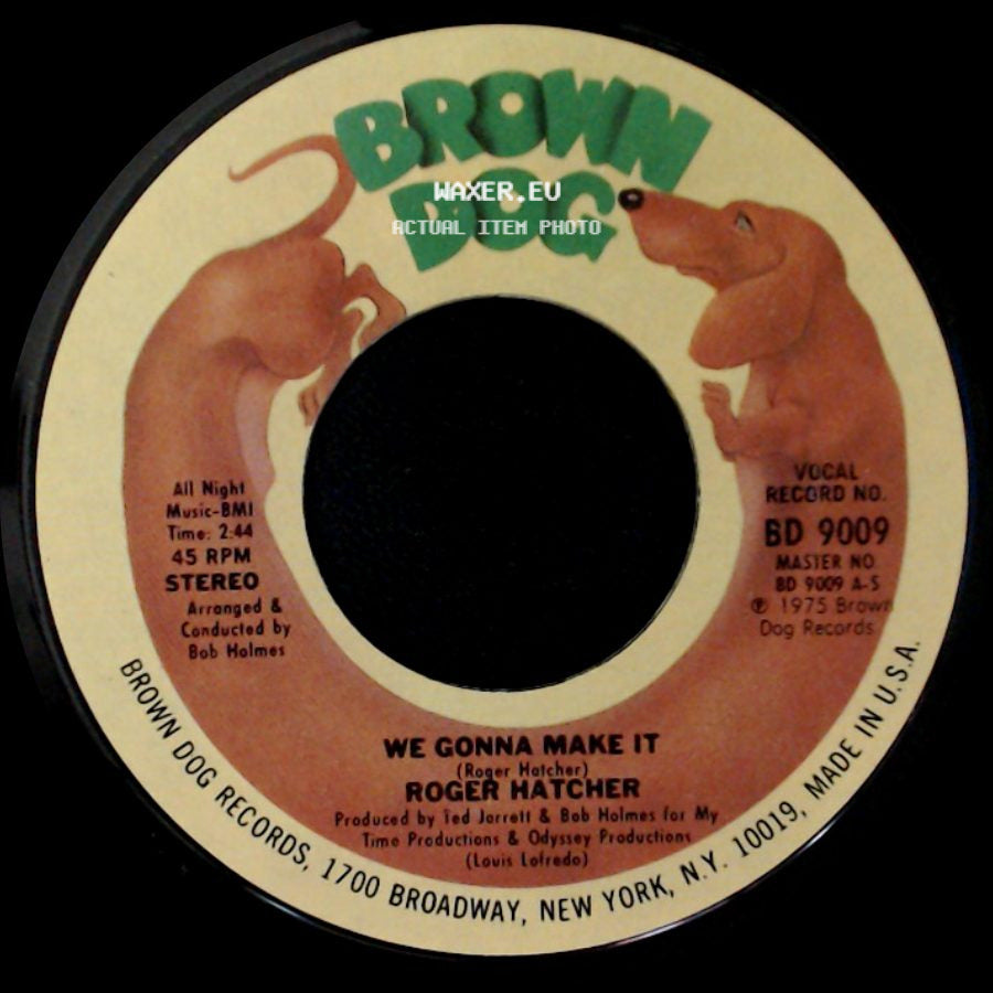 Roger Hatcher - We Gonna Make It / High Blood Pressure side A