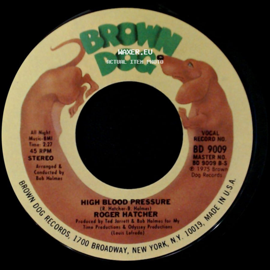 Roger Hatcher - We Gonna Make It / High Blood Pressure side B