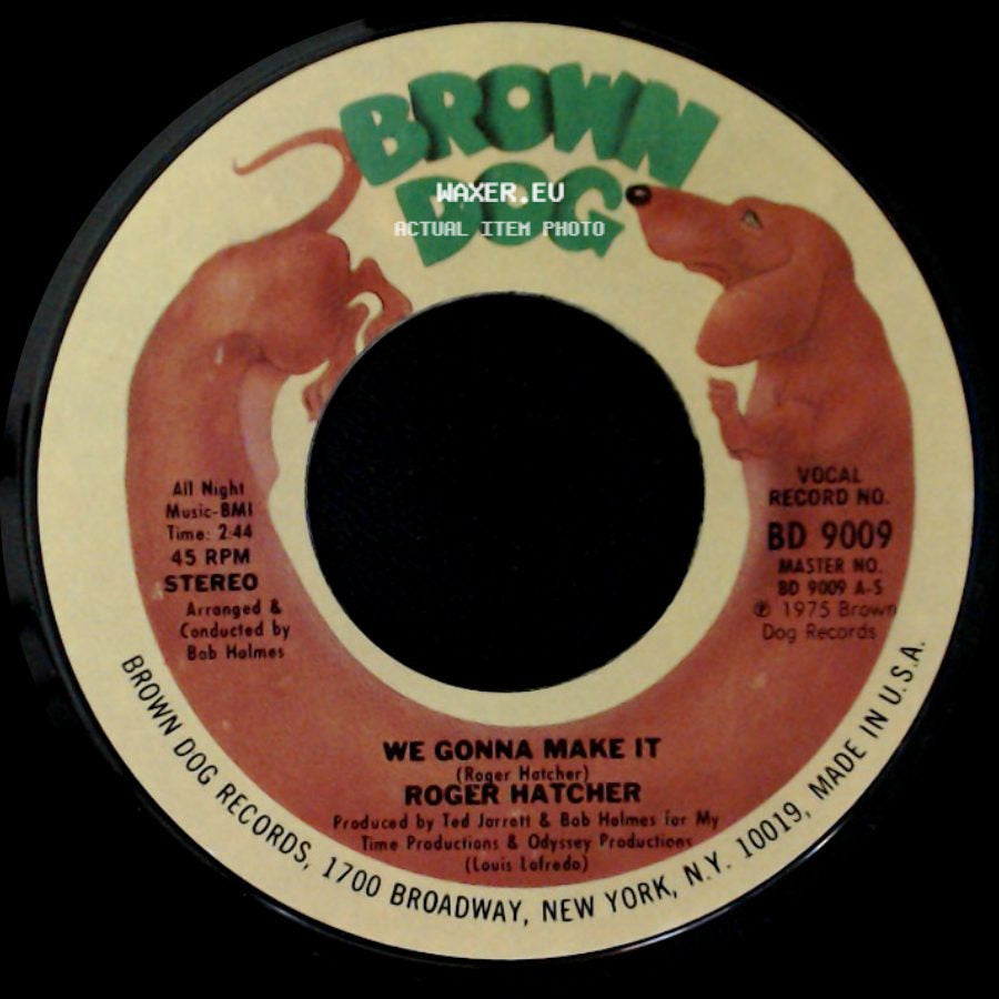 Roger Hatcher - We Gonna Make It / High Blood Pressure side A