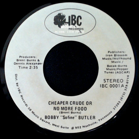 Bobby "Sofine" Butler - Bobby's (Nervous) Breakdown / Cheaper Crude Or No More Food side B