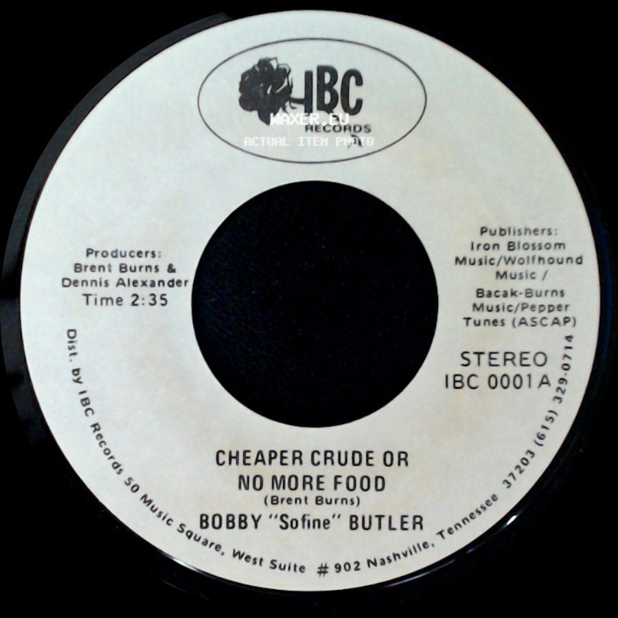 Bobby "Sofine" Butler - Bobby's (Nervous) Breakdown / Cheaper Crude Or No More Food side B