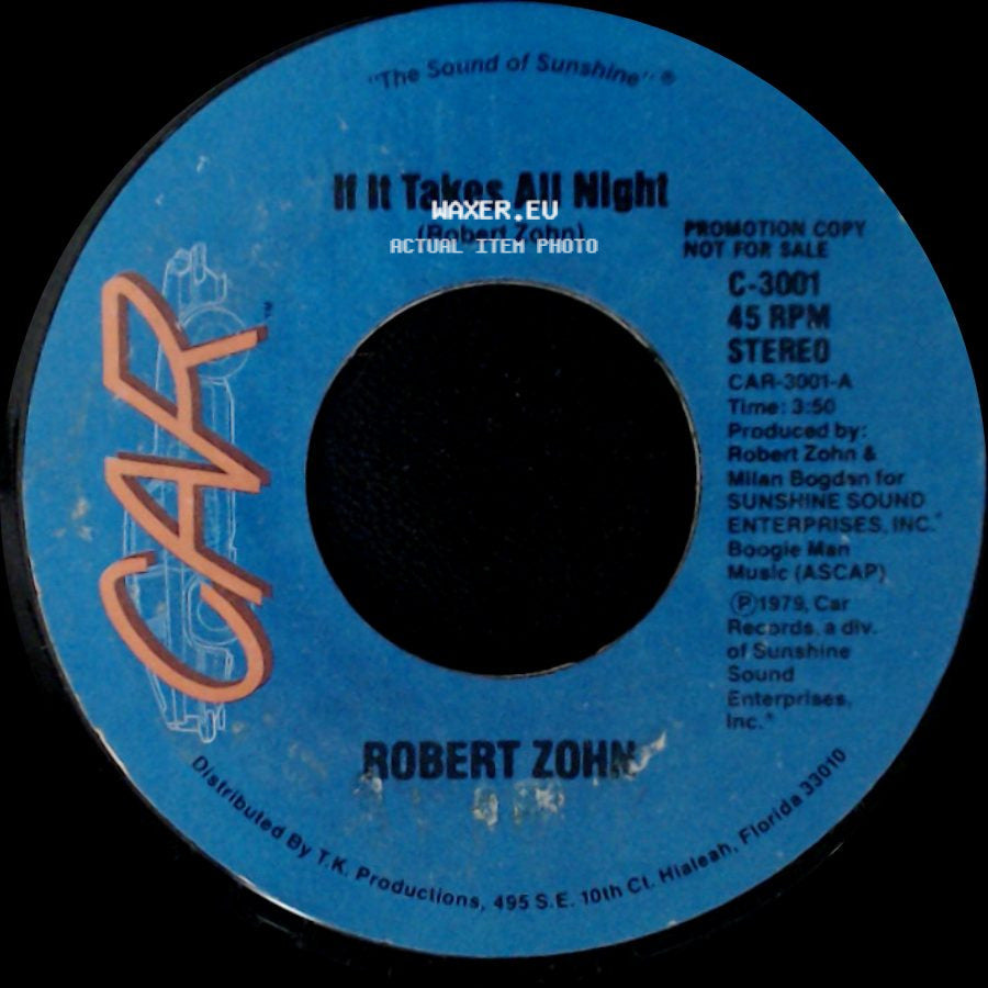 Robert Zohn - If It Takes All Night / If It Takes All Night (Pt. 2) side A