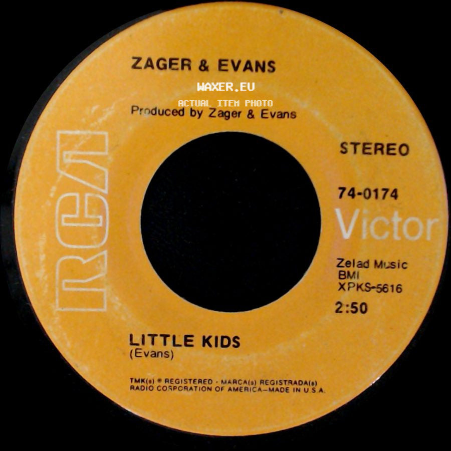 Zager & Evans - Little Kids / In The Year 2525 (Exordium & Terminus) side A