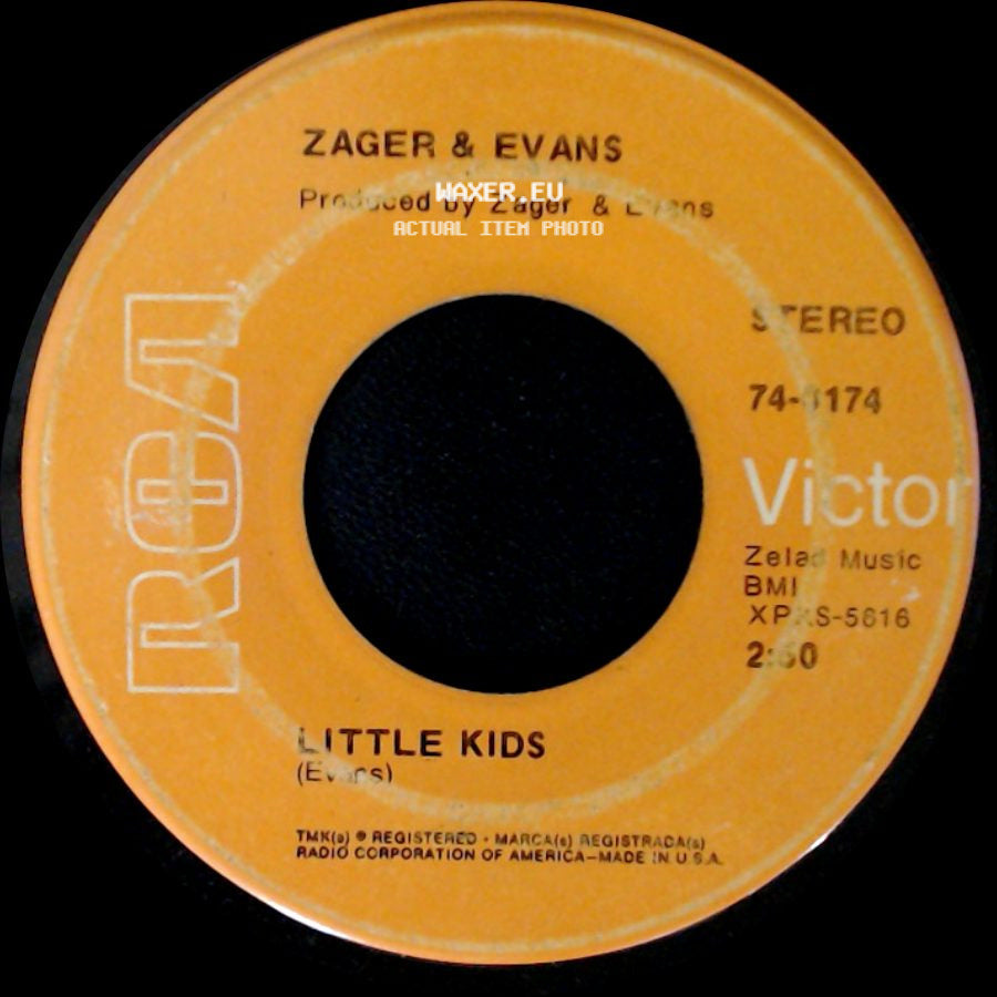 Zager & Evans - Little Kids / In The Year 2525 (Exordium & Terminus) side A