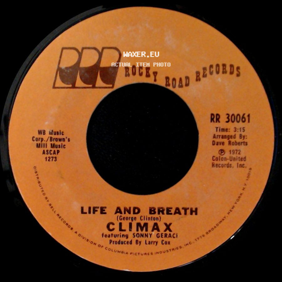 Climax Featuring Sonny Geraci - If It Feels Good Do It / Life And Breath side B