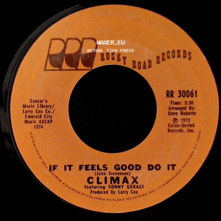 Climax Featuring Sonny Geraci / Climax - If It Feels Good Do It / Life And Breath side A