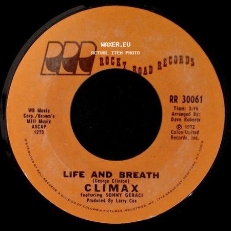 Climax Featuring Sonny Geraci / Climax - If It Feels Good Do It / Life And Breath side B