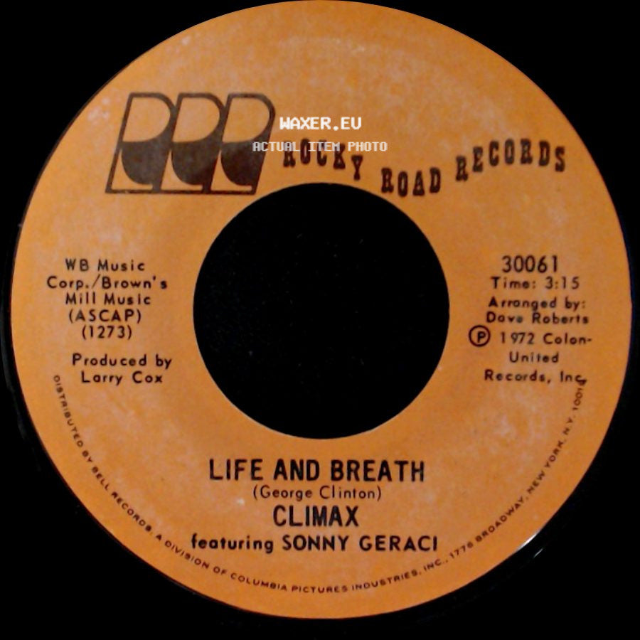 Climax Featuring Sonny Geraci - If It Feels Good-Do It / Life And Breath side B
