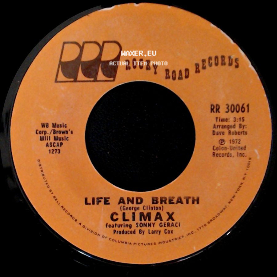 Climax Featuring Sonny Geraci - Life And Breath / If It Feels Good Do It side A