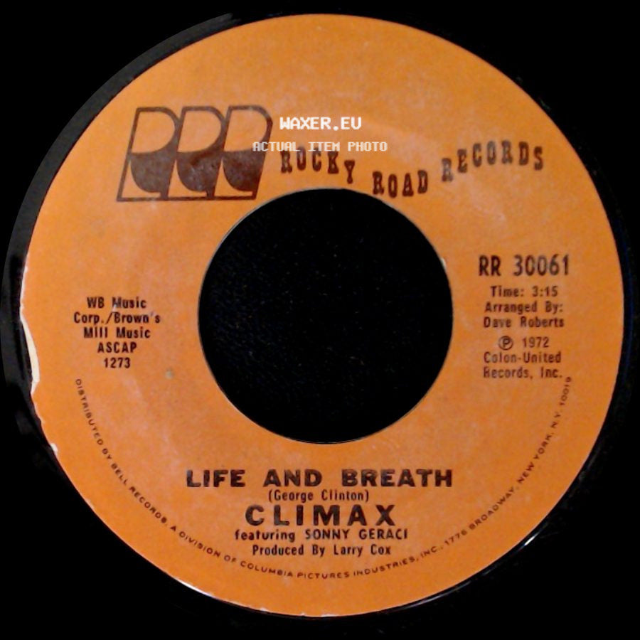 Climax Featuring Sonny Geraci - Life And Breath / If It Feels Good Do It side A