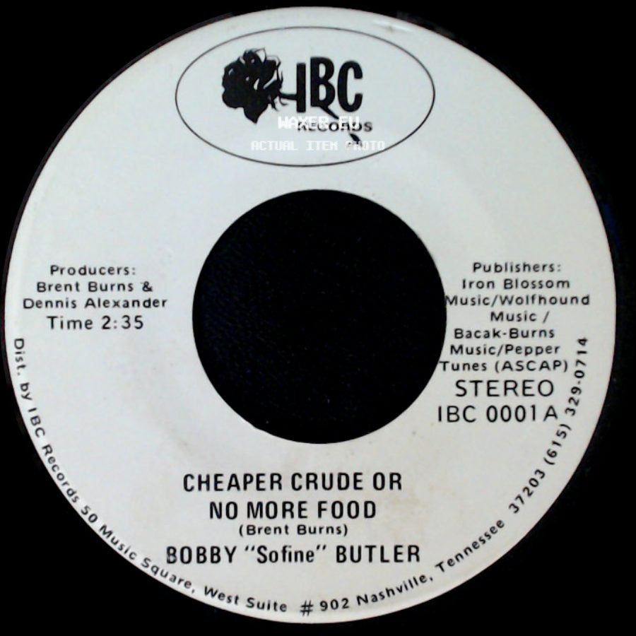 Bobby "Sofine" Butler - Bobby's (Nervous) Breakdown / Cheaper Crude Or No More Food side B