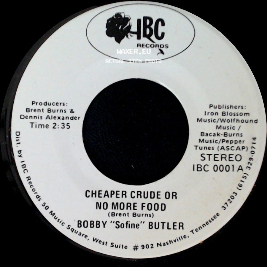 Bobby "Sofine" Butler - Bobby's (Nervous) Breakdown / Cheaper Crude Or No More Food side B