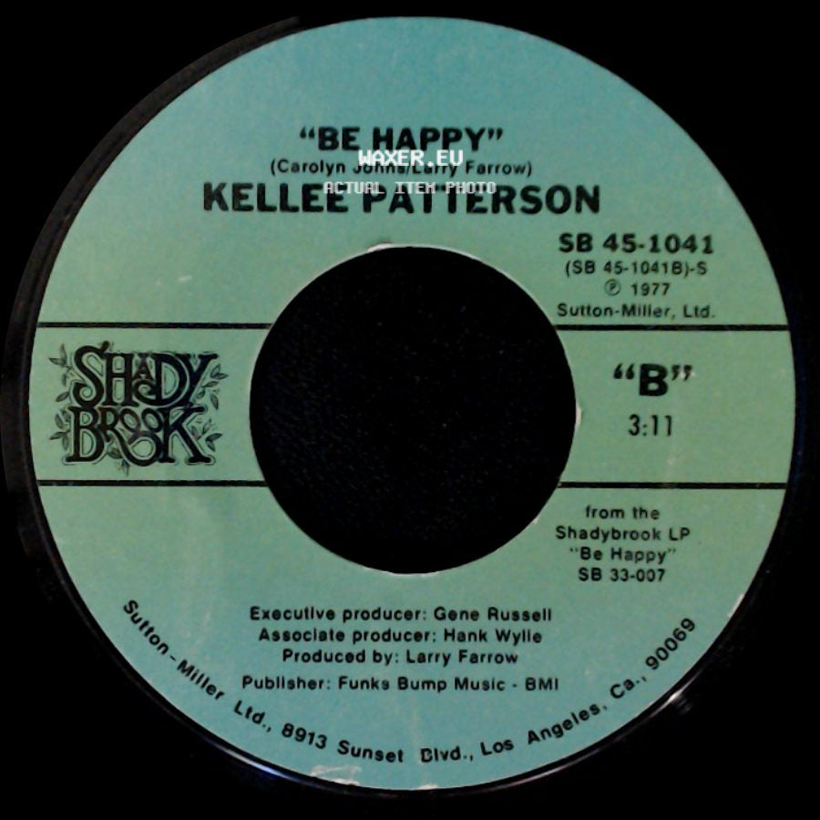 Kellee Patterson - If It Don't Fit, Don't Force It / Be Happy side B