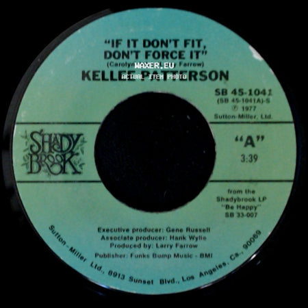 Kellee Patterson - If It Don't Fit, Don't Force It / Be Happy side A