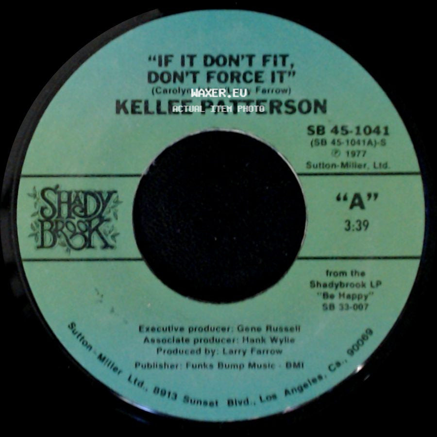 Kellee Patterson - If It Don't Fit, Don't Force It / Be Happy side A