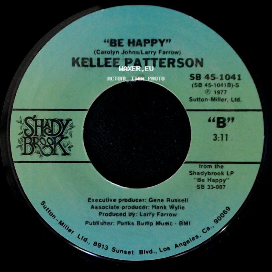 Kellee Patterson - If It Don't Fit, Don't Force It / Be Happy side B