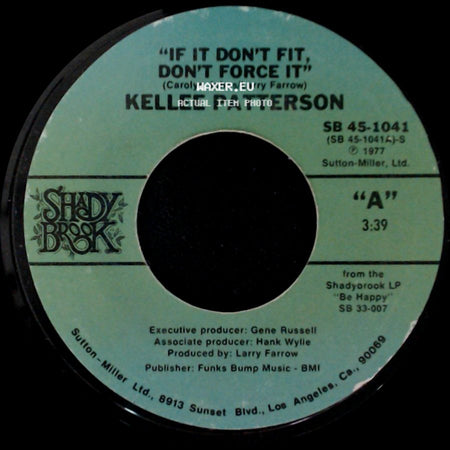 Kellee Patterson - If It Don't Fit, Don't Force It / Be Happy side A