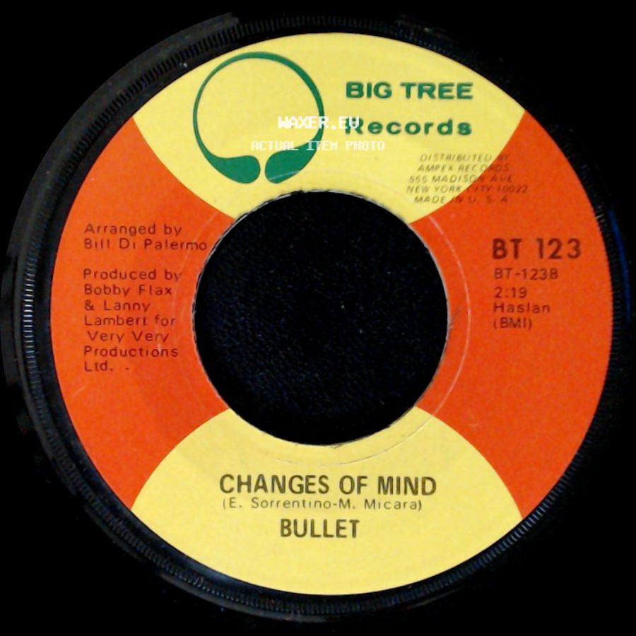 Bullet - Changes Of Mind / White Lies, Blue Eyes side A