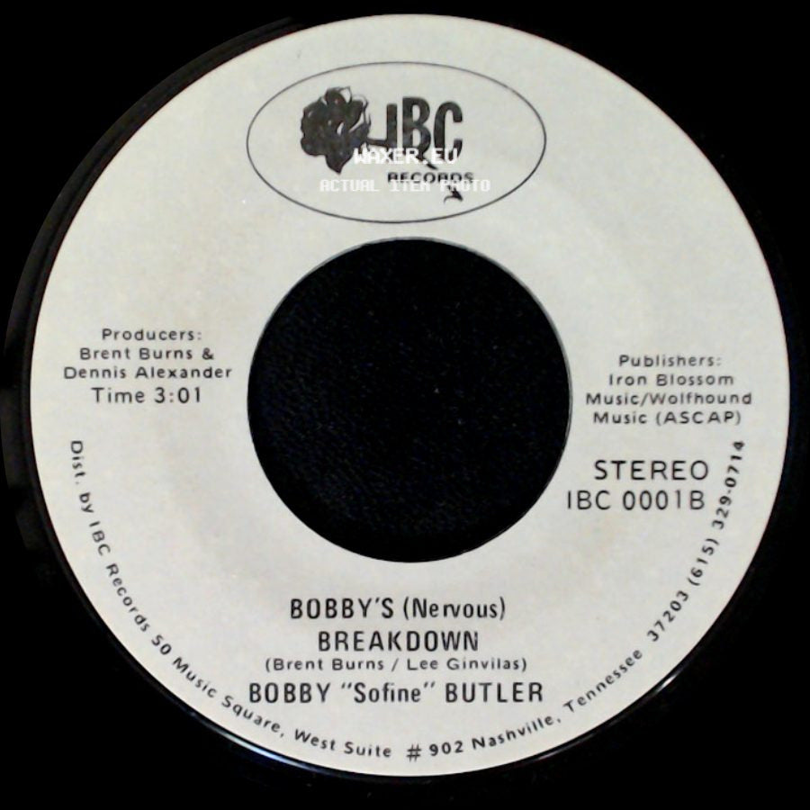 Bobby "Sofine" Butler - Cheaper Crude Or No More Food / Bobby's (Nervous) Breakdown side B