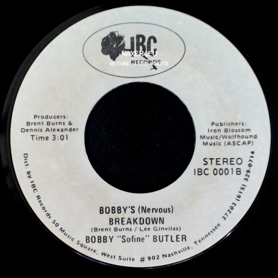 Bobby "Sofine" Butler - Cheaper Crude Or No More Food / Bobby's (Nervous) Breakdown side B