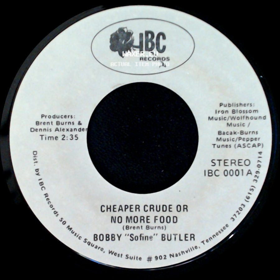 Bobby "Sofine" Butler - Cheaper Crude Or No More Food / Bobby's (Nervous) Breakdown side A