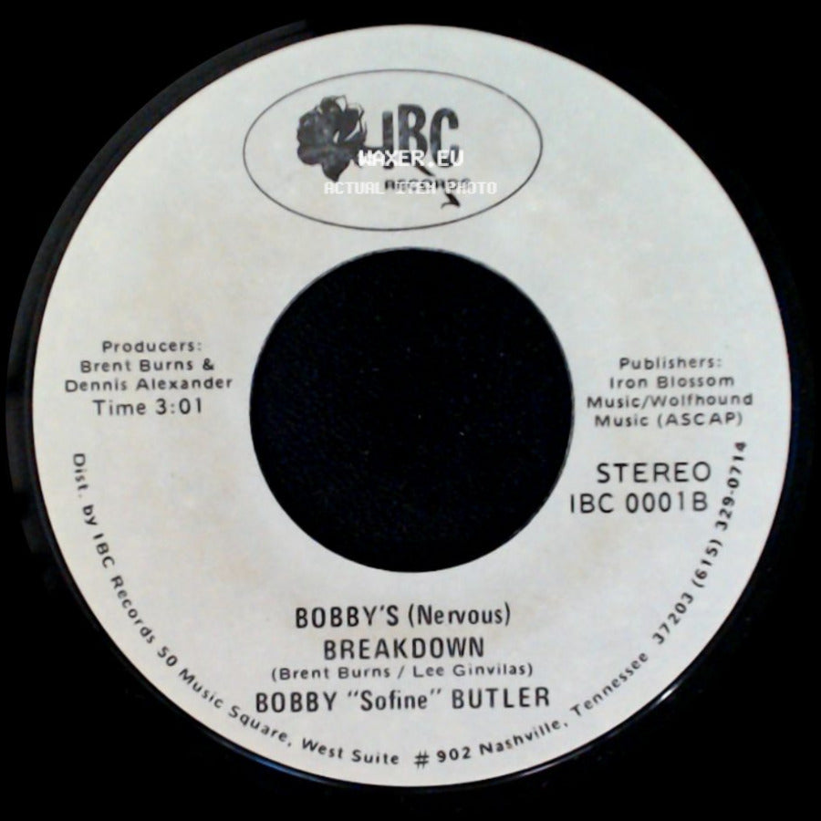 Bobby "Sofine" Butler - Cheaper Crude Or No More Food / Bobby's (Nervous) Breakdown side B