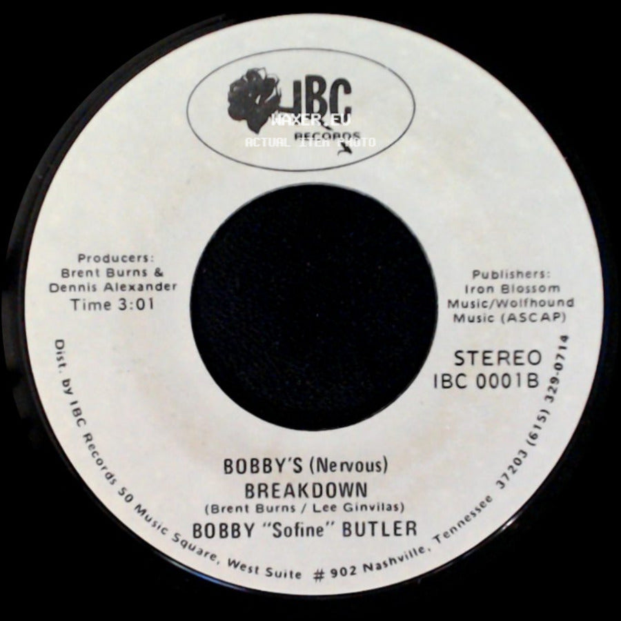 Bobby "Sofine" Butler - Cheaper Crude Or No More Food / Bobby's (Nervous) Breakdown side B