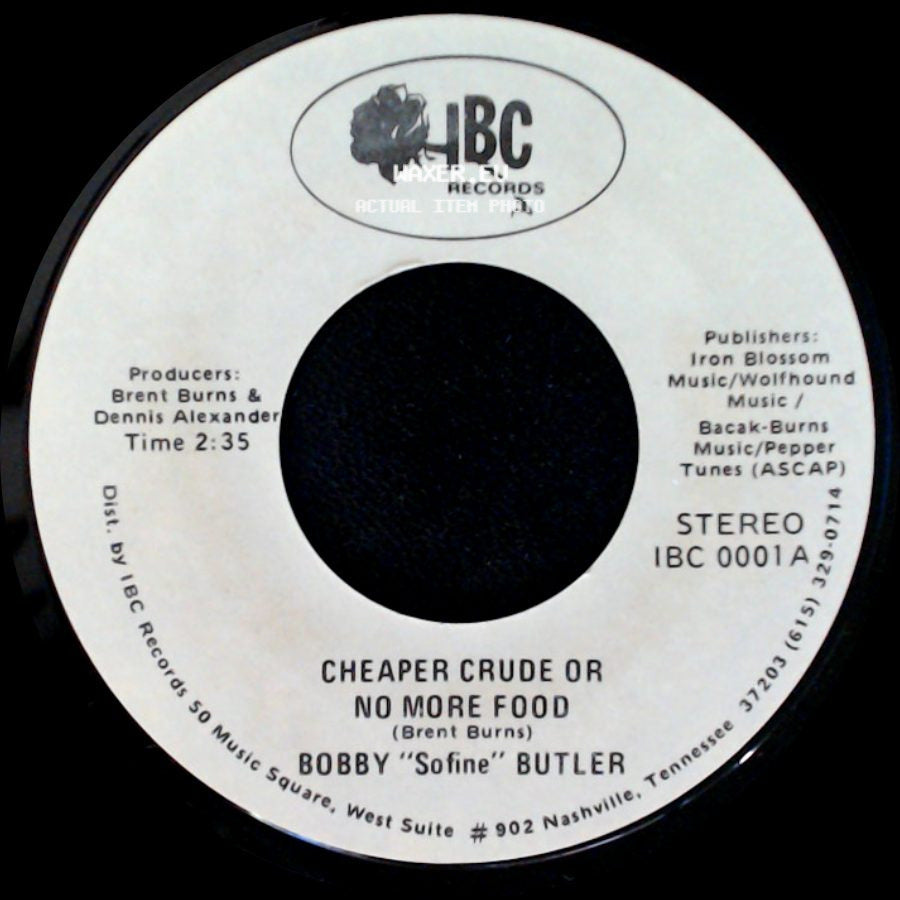 Bobby "Sofine" Butler - Cheaper Crude Or No More Food / Bobby's (Nervous) Breakdown side A