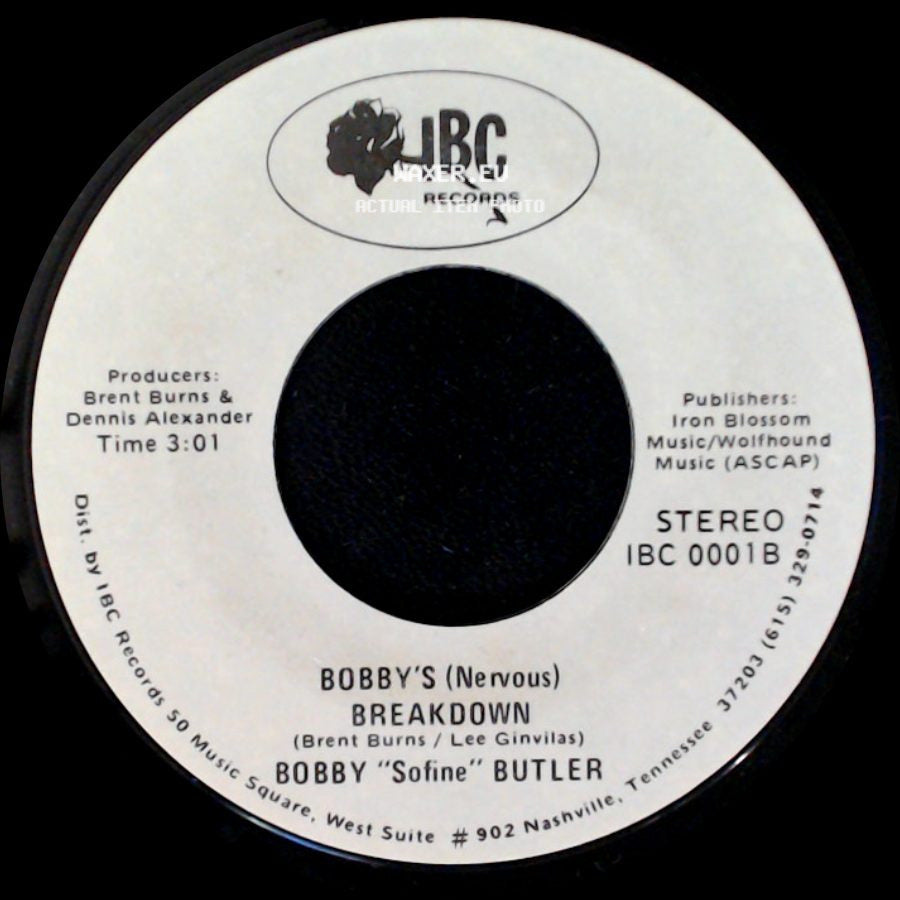 Bobby "Sofine" Butler - Cheaper Crude Or No More Food / Bobby's (Nervous) Breakdown side B