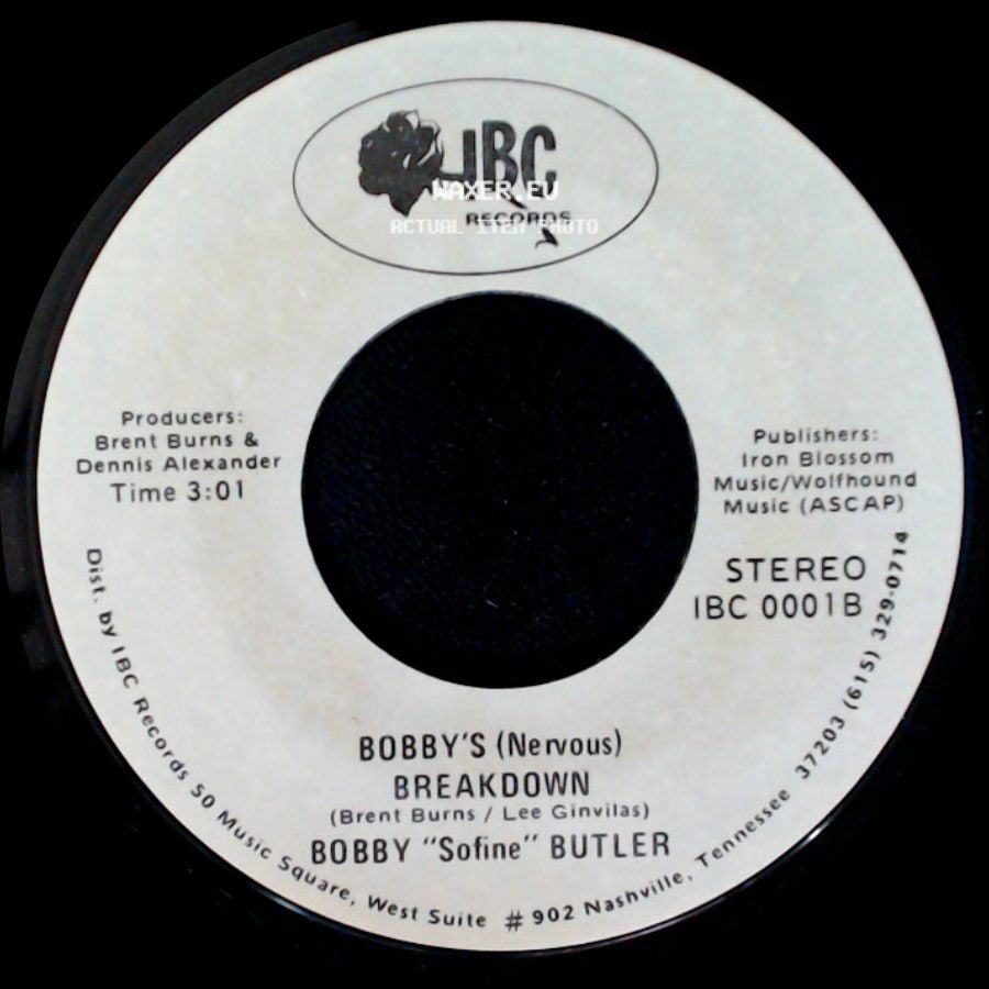 Bobby "Sofine" Butler - Cheaper Crude Or No More Food / Bobby's (Nervous) Breakdown side B