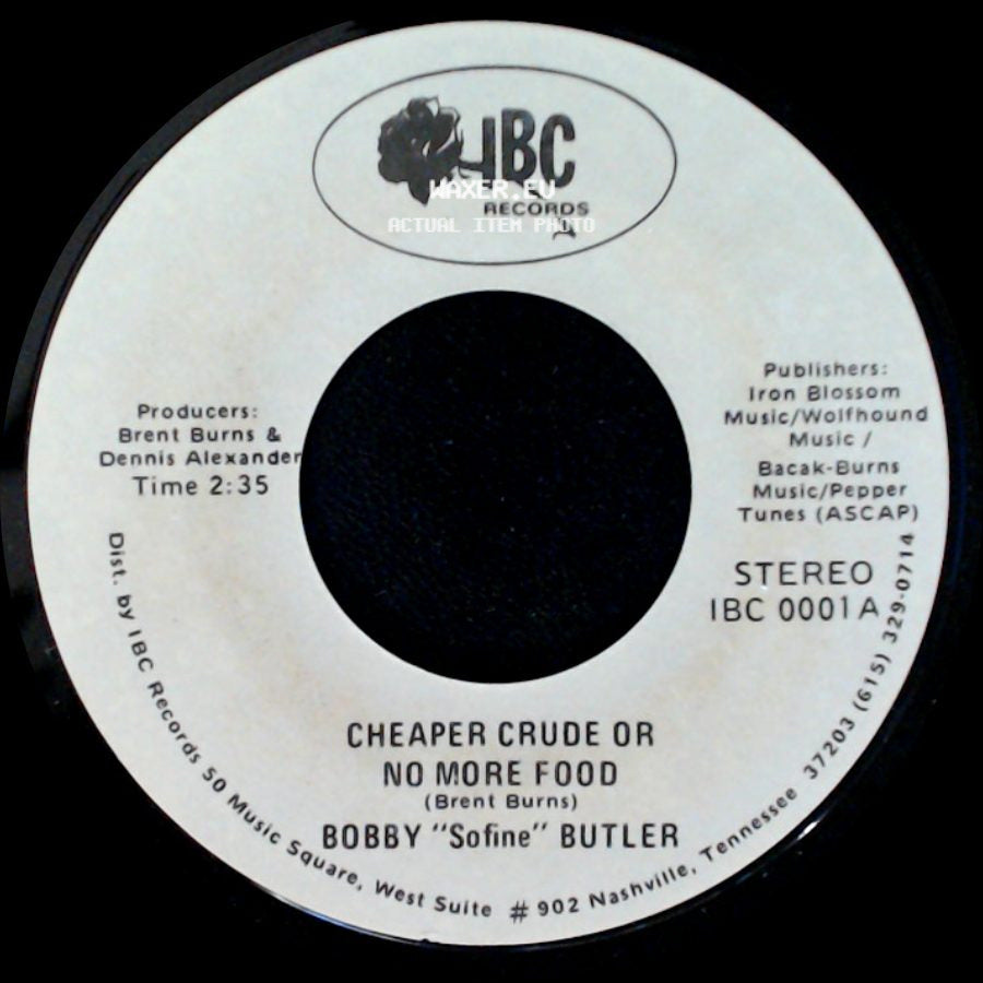 Bobby "Sofine" Butler - Cheaper Crude Or No More Food / Bobby's (Nervous) Breakdown side A