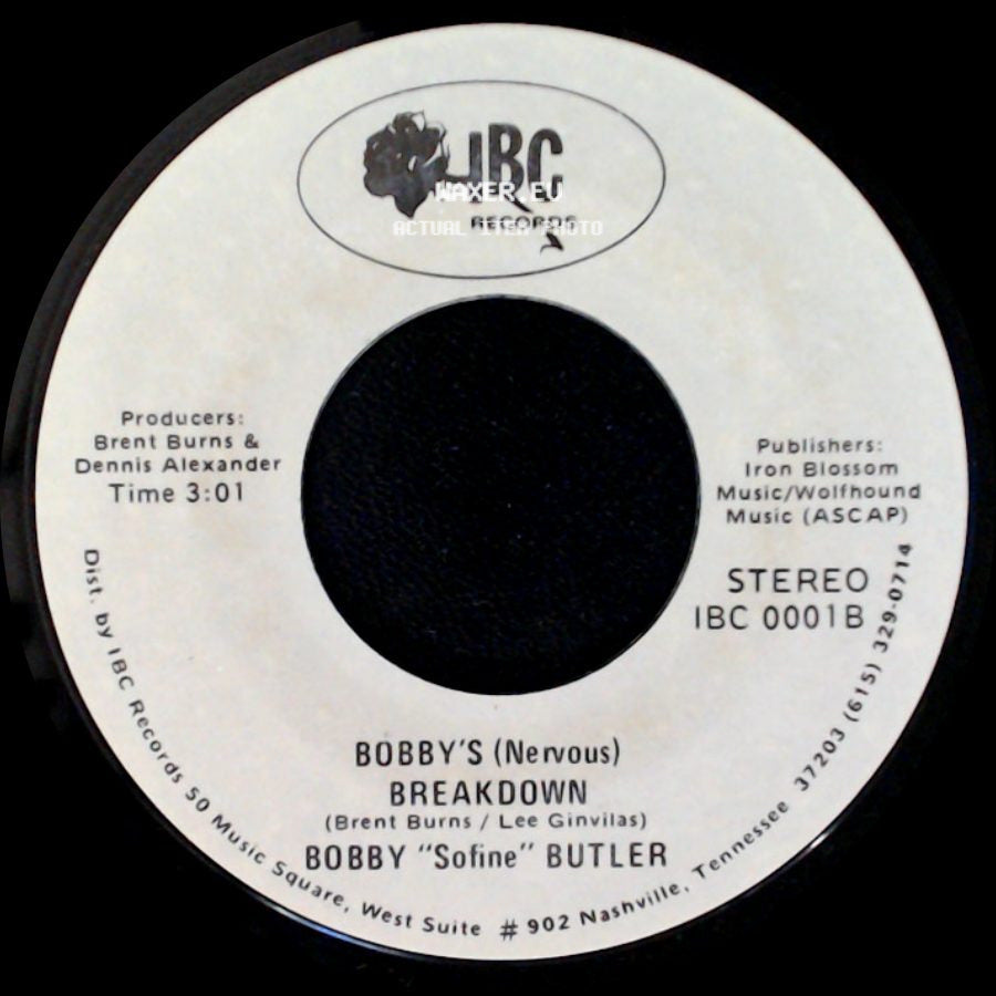 Bobby "Sofine" Butler - Cheaper Crude Or No More Food / Bobby's (Nervous) Breakdown side B