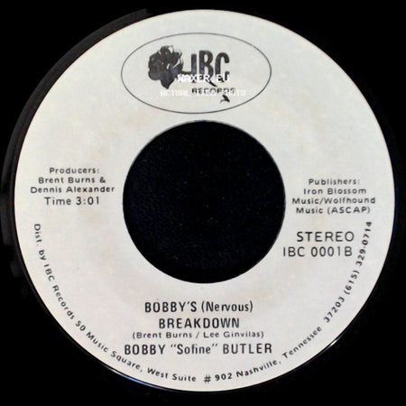 Bobby "Sofine" Butler - Cheaper Crude Or No More Food / Bobby's (Nervous) Breakdown side B
