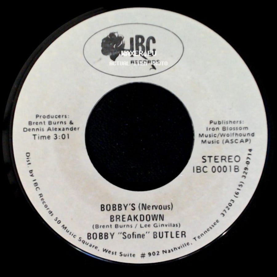 Bobby "Sofine" Butler - Bobby's (Nervous) Breakdown / Cheaper Crude Or No More Food side A