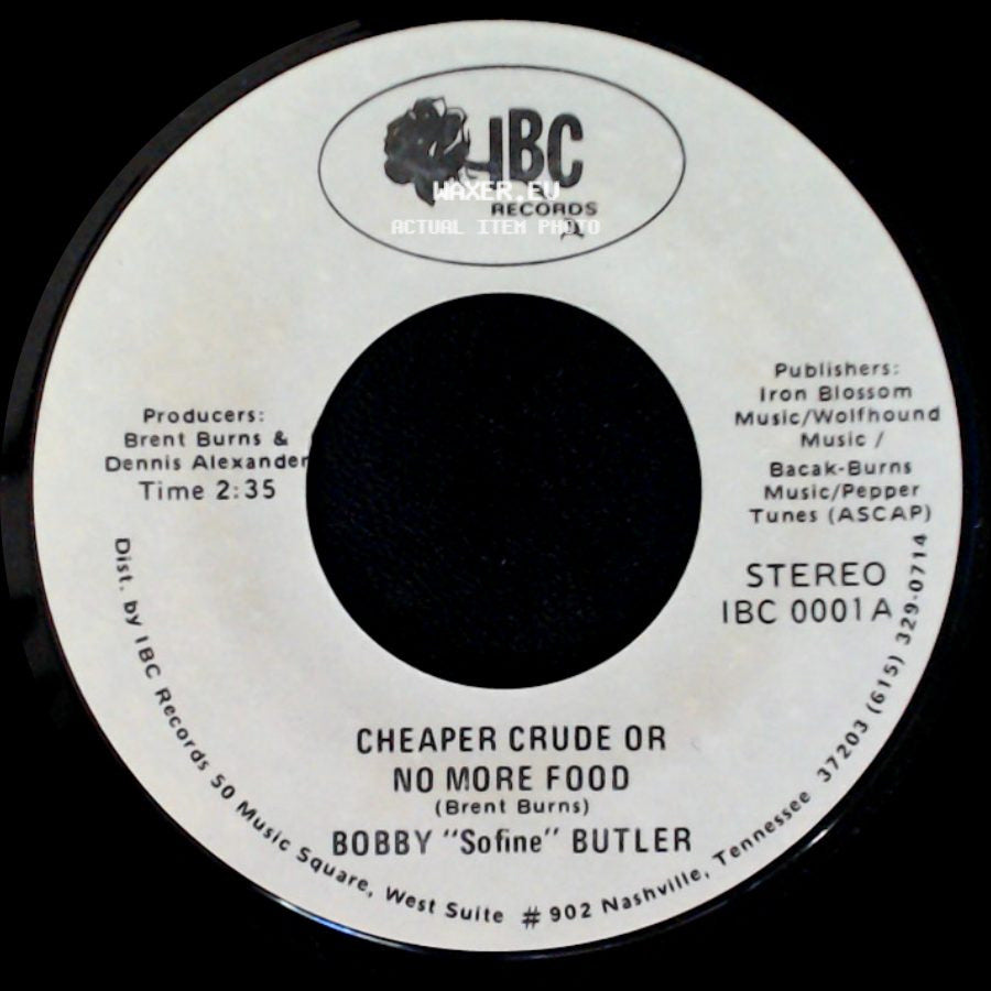 Bobby "Sofine" Butler - Bobby's (Nervous) Breakdown / Cheaper Crude Or No More Food side B