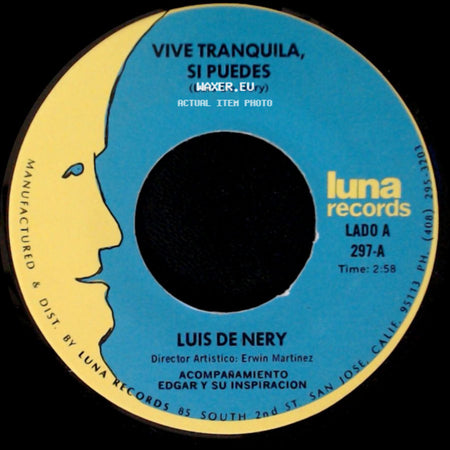Luis De Nery - Vive Tranquila, Si Puedes / En Esta Copa side A