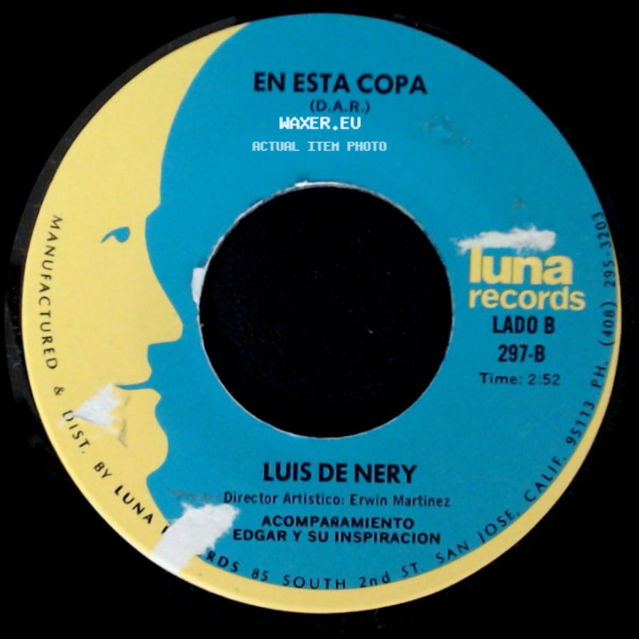 Luis De Nery - Vive Tranquila, Si Puedes / En Esta Copa side B