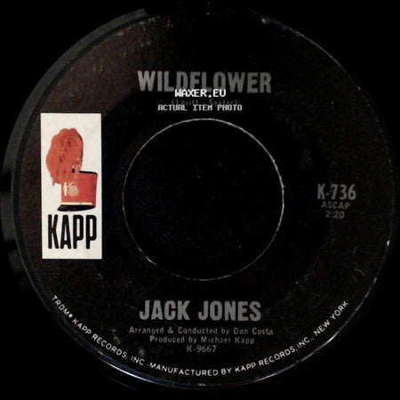 Jack Jones - Wildflower / The Weekend side A