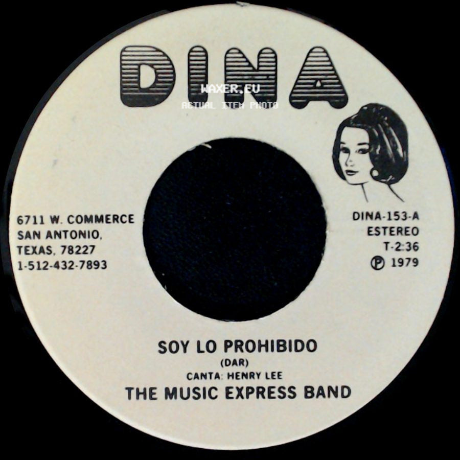 The Music Express Band - Soy Lo Prohibido / Quiero Mas side A