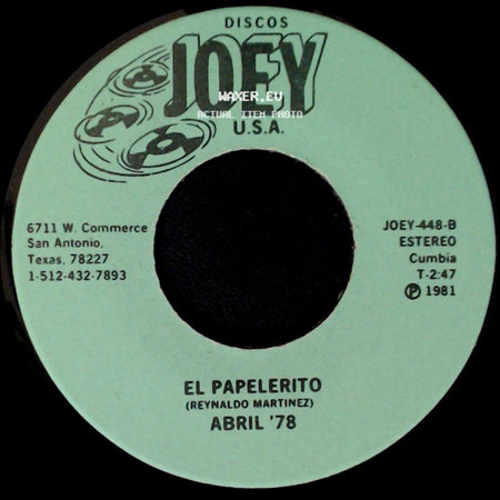 Abril '78 - Yo No Se Que Voy Hacer / El Papelerito (Reynaldo Martinez) Abril '78 side B