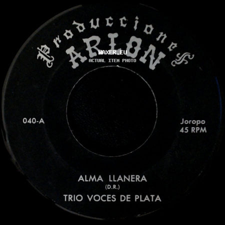 Trio Voces De Plata - La Malagueña / Alma Llanera side B