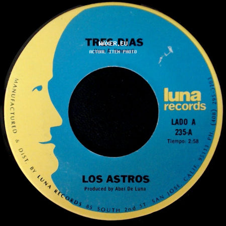 Los Astros - Tres Dias / Yo Soy Tu Querer side A