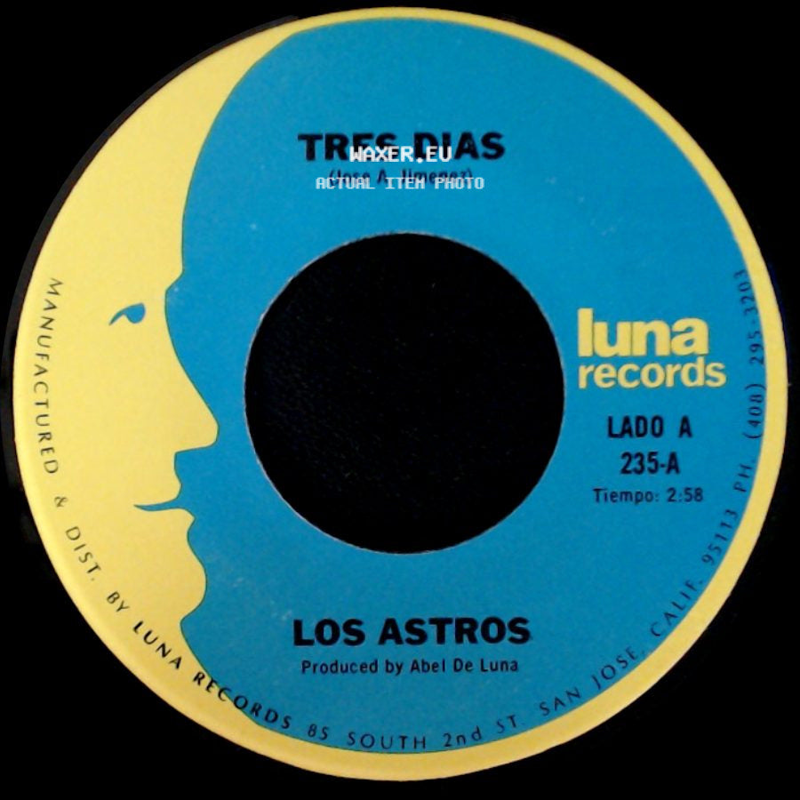 Los Astros - Tres Dias / Yo Soy Tu Querer (Edwin Alvarado) side A