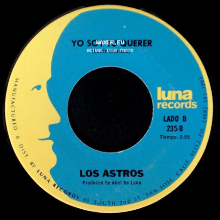 Los Astros - Tres Dias / Yo Soy Tu Querer side B